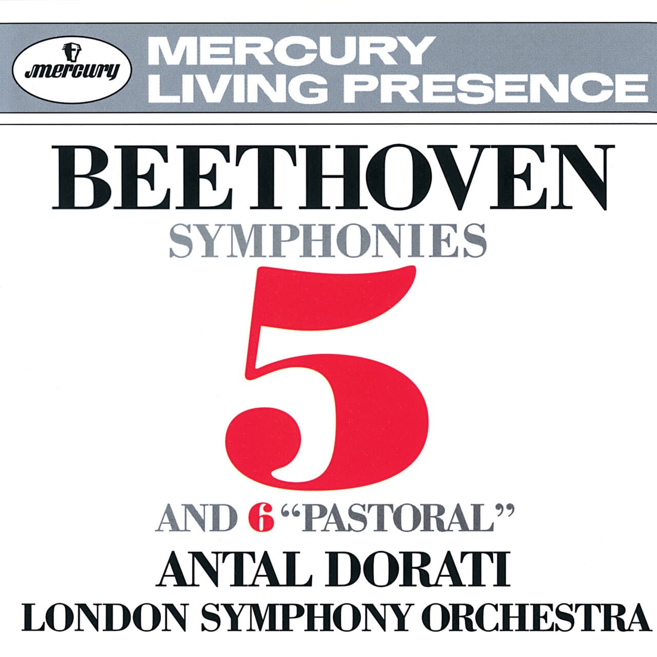 Sinfonía Nº 6 "Pastoral" / Dorati / London Symphony (Mercury Living Presence, 1962)