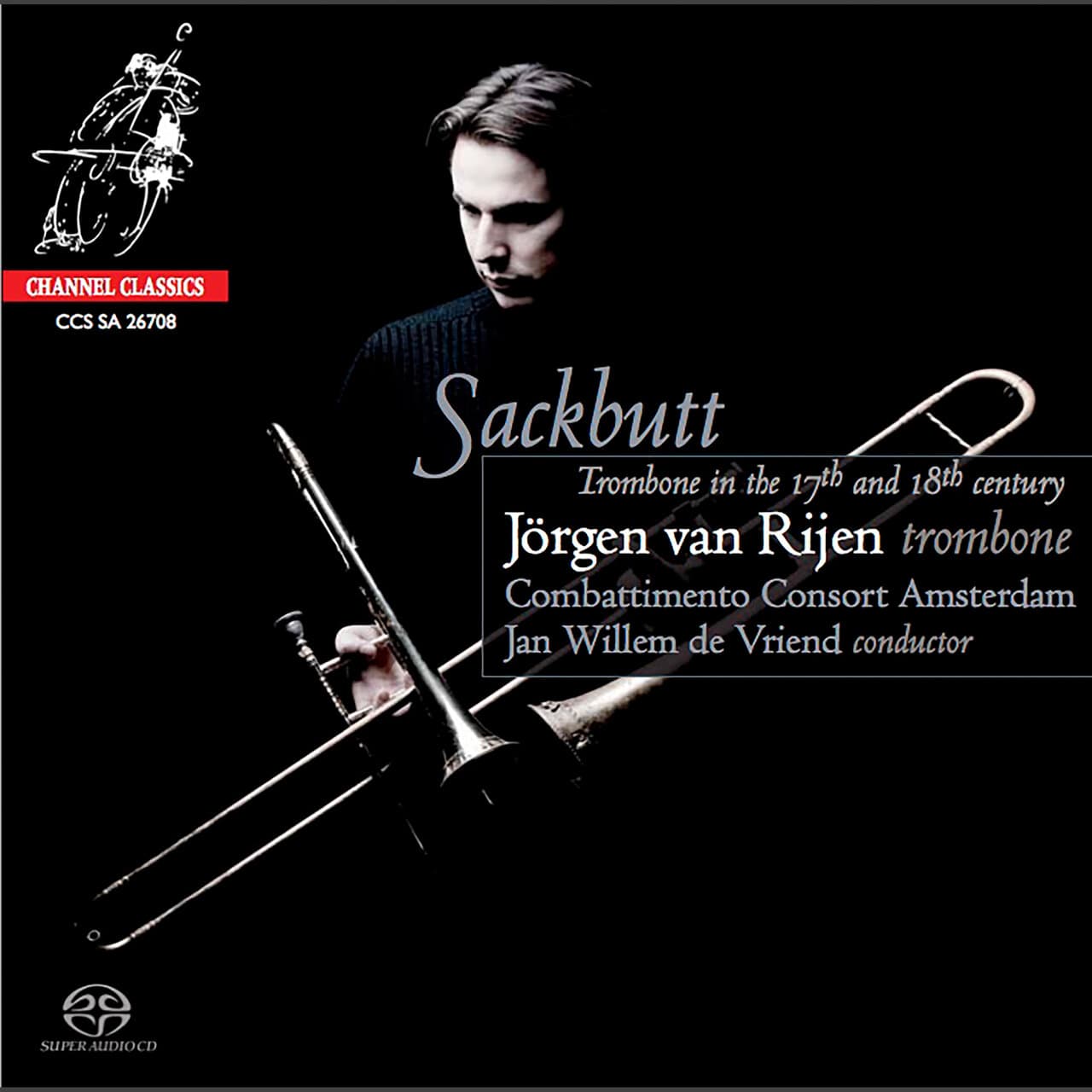 Sackbutt (Channel Classics SACD 26708)